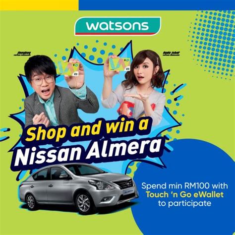 Please complete the form below with your details. Watsons Spend & Win A Nissan Almera Contest with Touch 'n ...