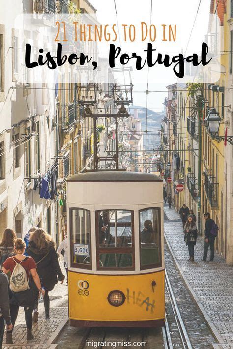 21 Things To Know Before You Visit Lisbon Portugal Migrating Miss