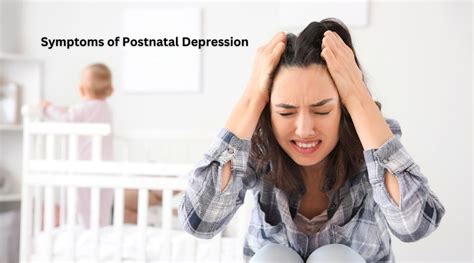 Understanding Postnatal Depression Causes Symptoms And Treatment Test For Depression