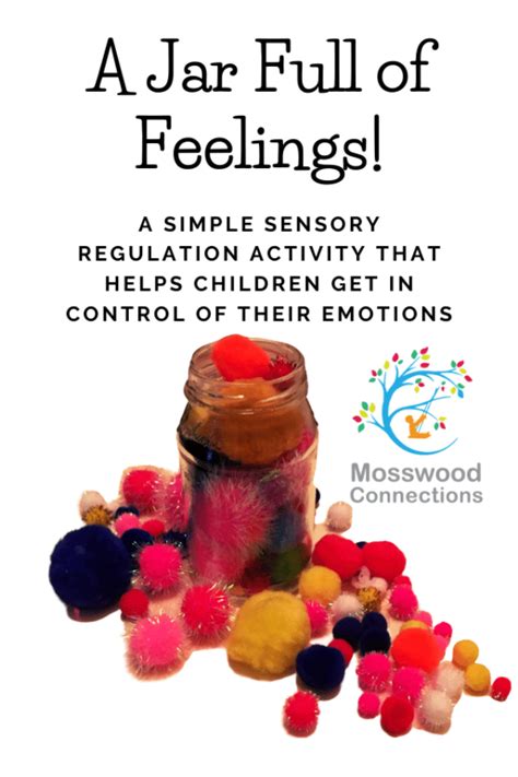 A Jar Full Of Feelings A Sensory Regulation Activity Mosswood