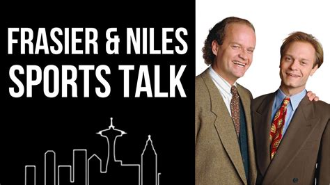 Frasier And Niles Sports Talk Youtube