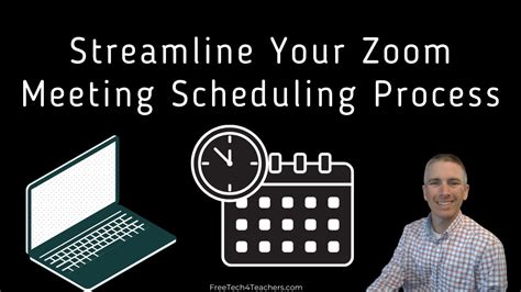 Streamline Your Zoom Meeting Scheduling Process Youtube