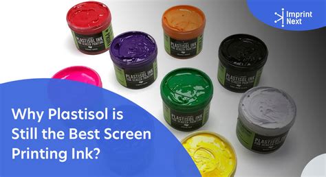 5 Reasons Why Plastisol Is Still The Best Screen Printing Ink In The