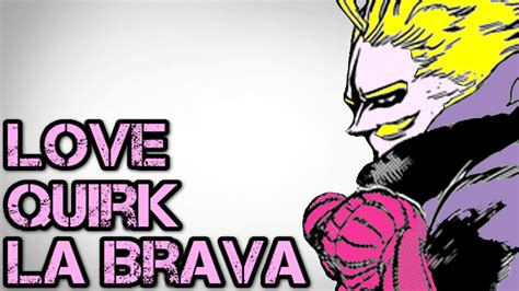 La Bravas Love Quirk My Hero Academia Chapter 178