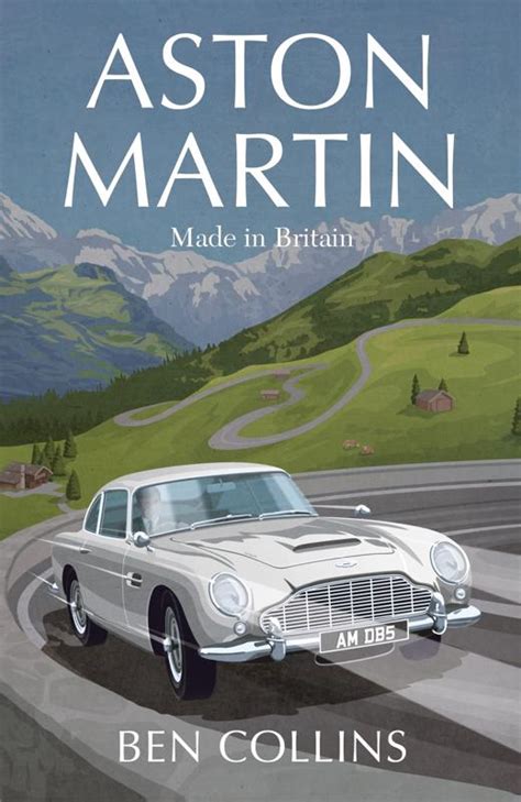 Aston Martin Ben Collins Author Signed By The Author
