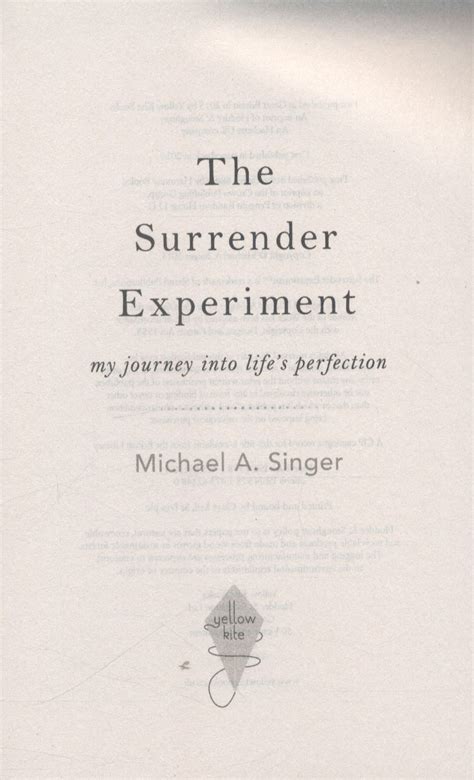 The Surrender Experiment My Journey Into Lifes Perfection By Singer