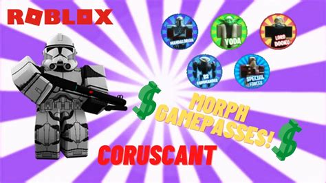 Roblox Coruscant All Morph Gamepasses Review Youtube