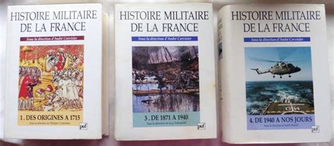 Histoire Militaire De La France Corvisier - André Corvisier - Histoire militaire de la France - 3 volumes - 1992/