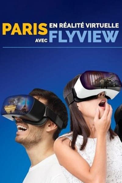 Survolez Paris En Réalité Virtuelle