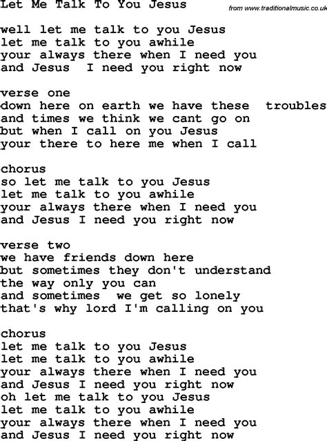 Country Southern And Bluegrass Gospel Song Let Me Talk To You Jesus Lyrics