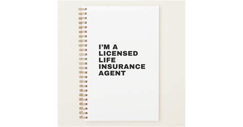 Im A Licensed Life Insurance Agent Planner Zazzle
