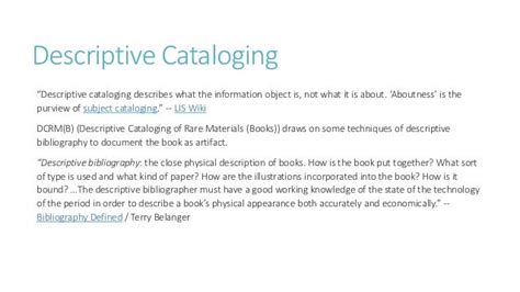 Descriptive Cataloging For Special Collections University Of Miami L