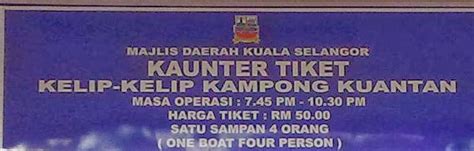 1.2 lack of direction to go kelip kelip kg kuantan • hard to found signboard directly to kg kuantan. Kelip-Kelip Kg Kuantan Pakej Memancing Bestari Jaya ...