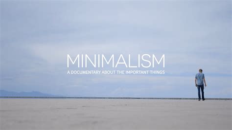 Minimalism A Documentary About The Important Things A Review Docs