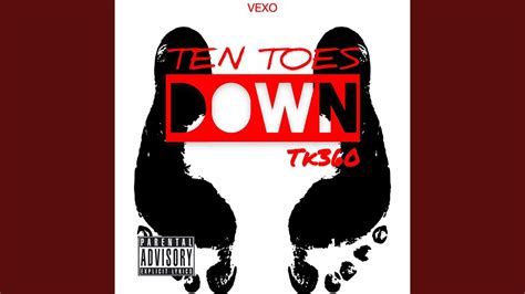 Ten Toes Down Youtube