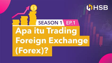 Apa Itu Trading Foreign Exchange Forex Youtube