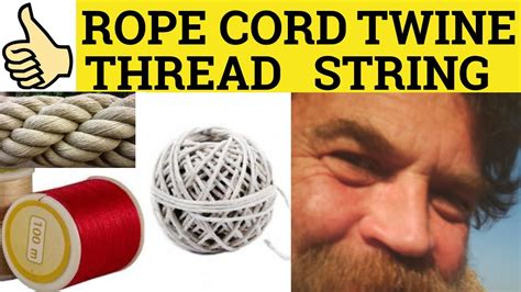 🔵 Twine Thread Cord String Rope The Difference String Meaning