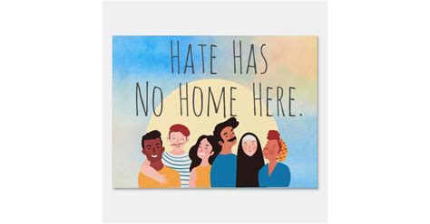 Hate Has No Home Here Yard Sign Zazzle