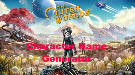 Outer World Name Generator Worldjule