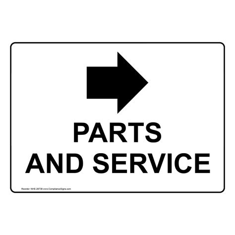 Parts And Service Right Arrow Sign With Symbol Nhe 28738