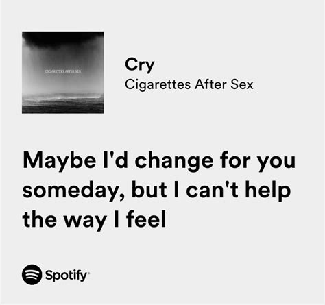 Iconic Quotes On Twitter Cigarettes After Sex Cry