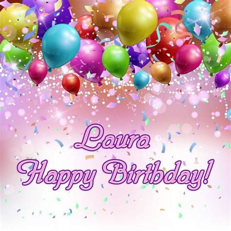 Happy Birthday Laura Pictures Congratulations