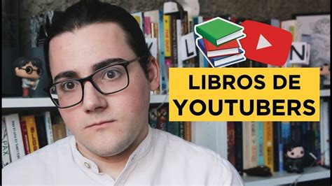 Libros De Youtubers Youtube