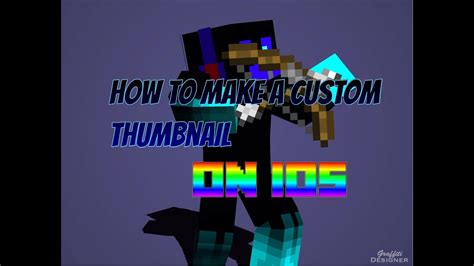 How To Make A 3d Minecraft Thumbnail Ios Youtube