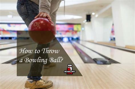 How To Throw A Straight Bowling Ball 2023 Bowling Aide