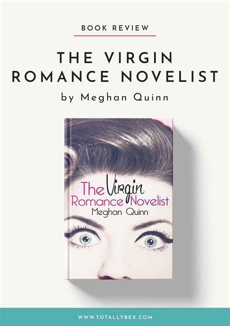 the virgin romance novelist by meghan quinn book 1 totally bex