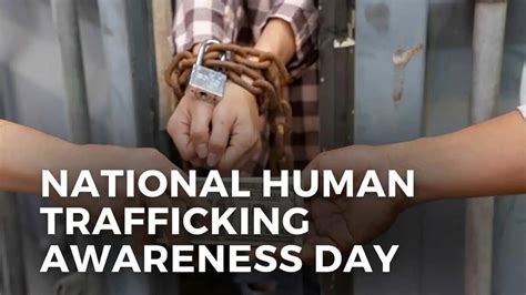National Human Trafficking Awareness Day 2024 Us Activities History
