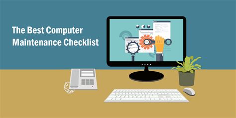 The Best Computer Maintenance Checklist