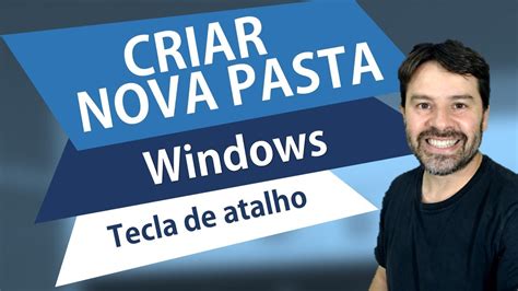 Tecla De Atalho Para CRIAR NOVA PASTA No Windows YouTube
