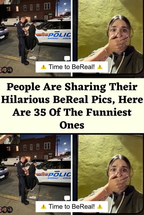 People Are Sharing Their Hilarious Bereal Pics Here Are Of The