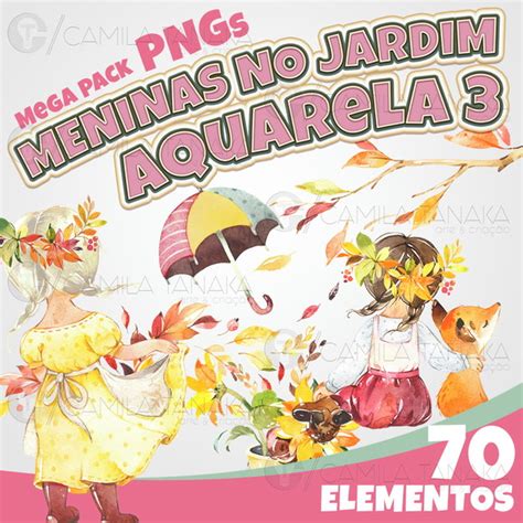 Kit Digital Meninas No Jardim Aquarela 3 Pague 1 Leve 3 No Elo7