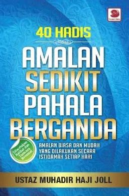 Andai rasulullah s.a.w masih ada bahawa tiada tuhan melainkan allah, dan bahawasanya muhammad itu rasulullah, mendirikan sembahyang, mengeluarkan zakat, naik haji ke baitullah dan puasa sebulan. Buku Islamik Diskaun: 40 Hadis Amalan Sedikit Pahala ...