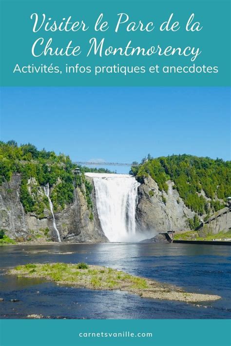 A Waterfall With The Words Visite Parc De La Chute Montmorency In French