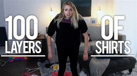 100 Layers Of Shirts Youtube