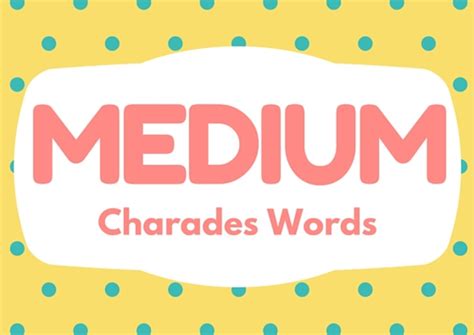 150 Fun Charades Words And 5 Variations That Spice Up The