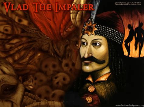Vlad The Impaler Serial Killers Wallpapers 586891 Fanpop Desktop