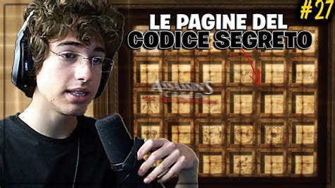 TROVO Le PAGINE Del CODICE SEGRETO Assassin S Creed II 27 YouTube
