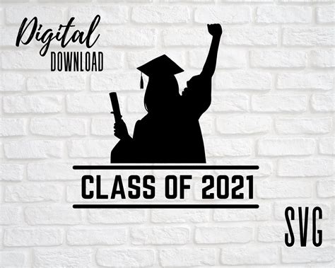 Class Of 2021 Svg Instant Digital Download Etsy