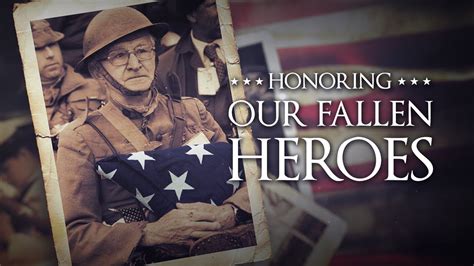 Honoring Our Fallen Heroes Memorial Day Youtube