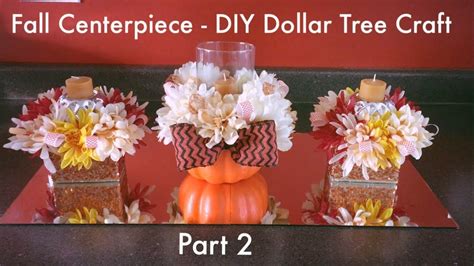Diy Craft Dollar Tree Fall Centerpiece Home Decor Peechee Neric