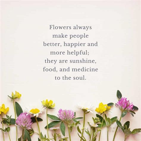35 Beautiful Flower Quotes To Celebrate Life Hope And Love
