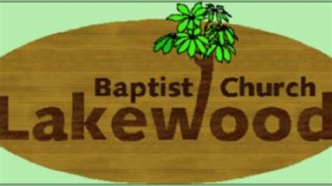 Lakewood Baptist Church Youtube