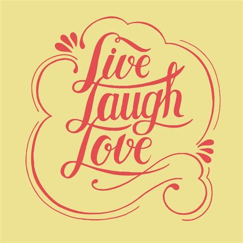 Free Vector Live Laugh Love Typography Design Illustration