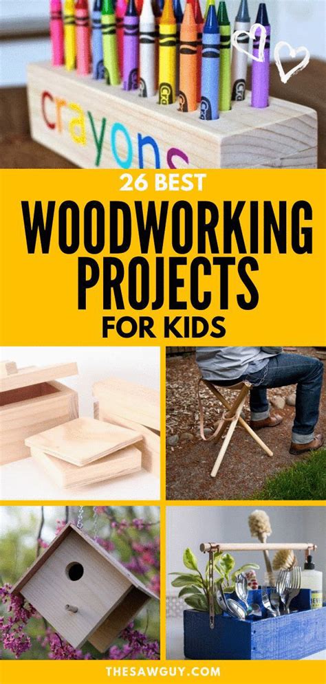 26 Of The Best Woodworking Projects For Kids The Saw Guy Saw