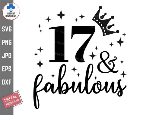 17 And Fabulous Svg 17th Birthday Seventeenth Birthday Svg Etsy Ireland