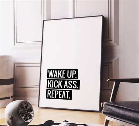 Motivational Quote Wake Up Kick Ass Repeat Printable Poster Etsy